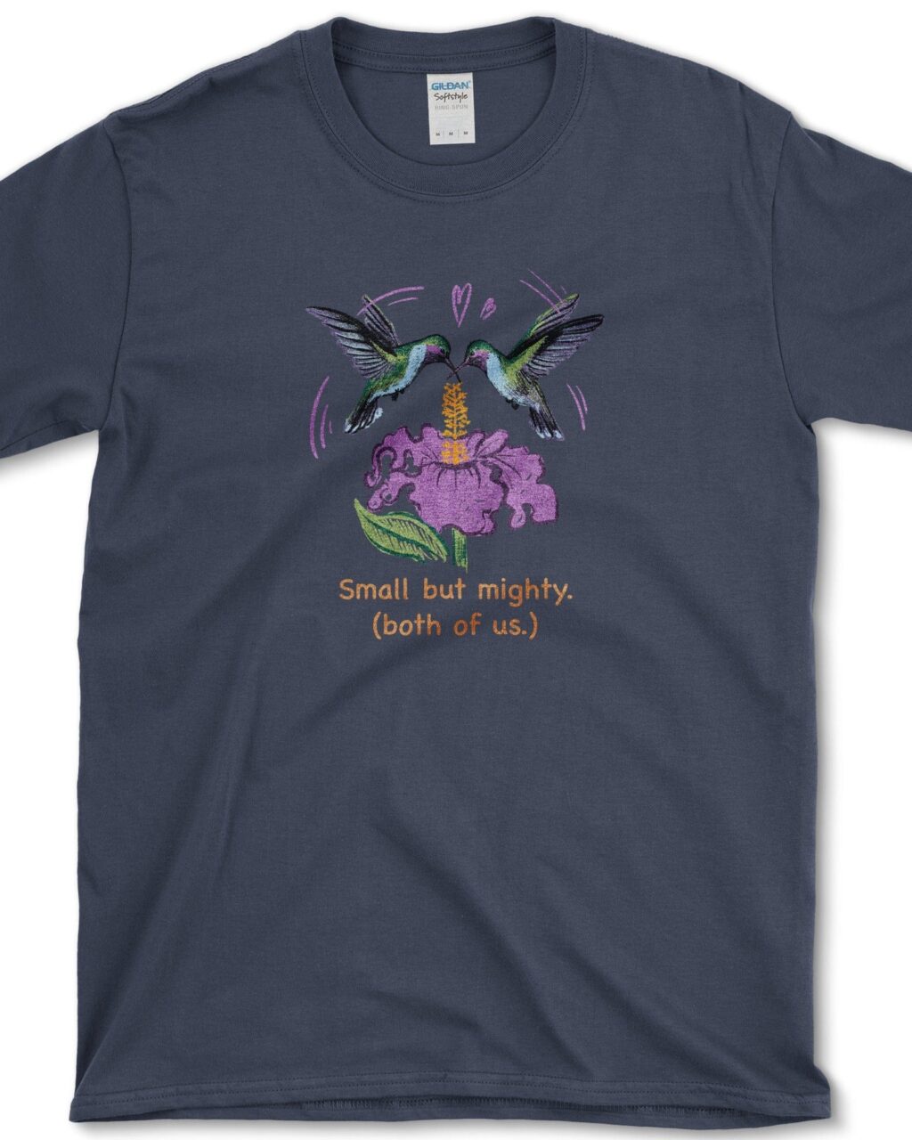 Small But Mighty T-Shirt