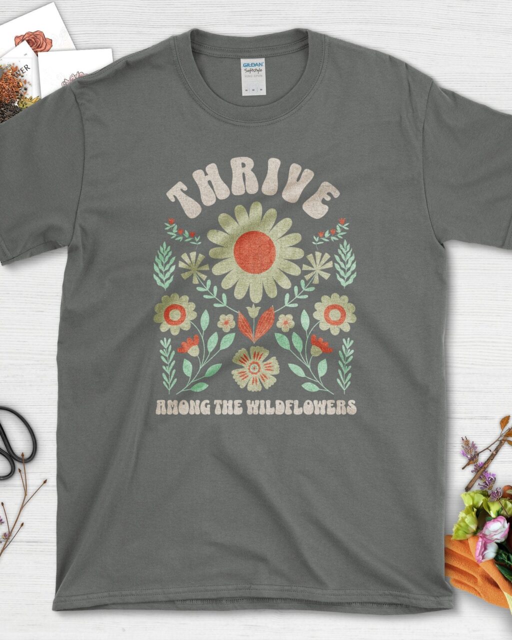 Thrive Among the Wildflowers T-Shirt