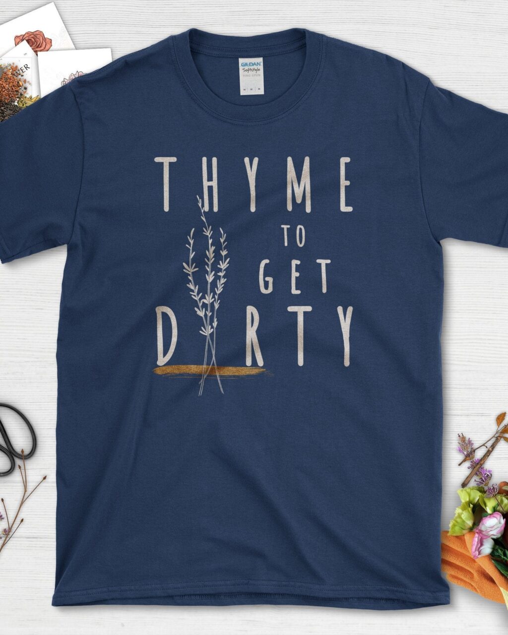 Thyme to Get Dirty T-Shirt