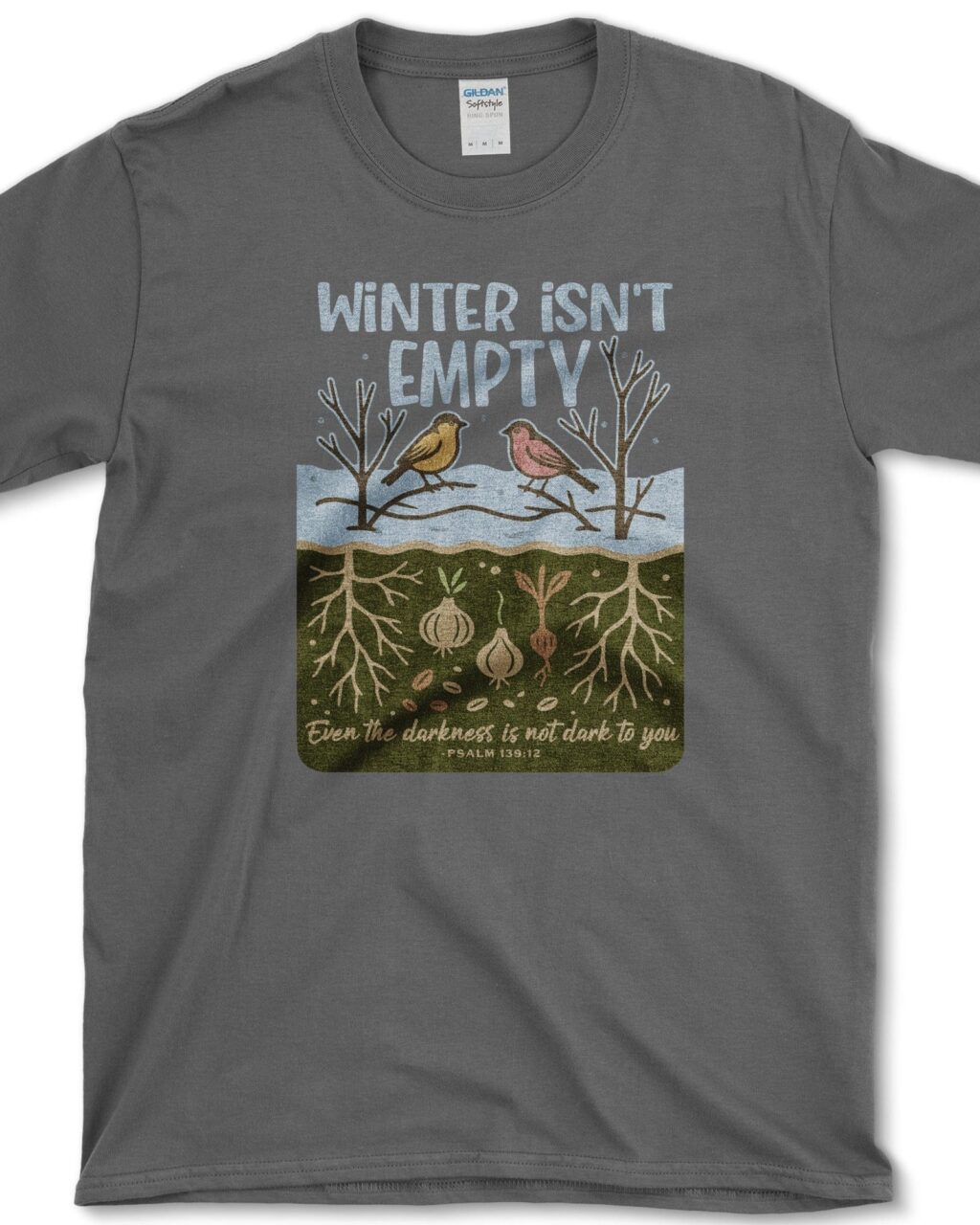 Winter Isn't Empty T-Shirt
